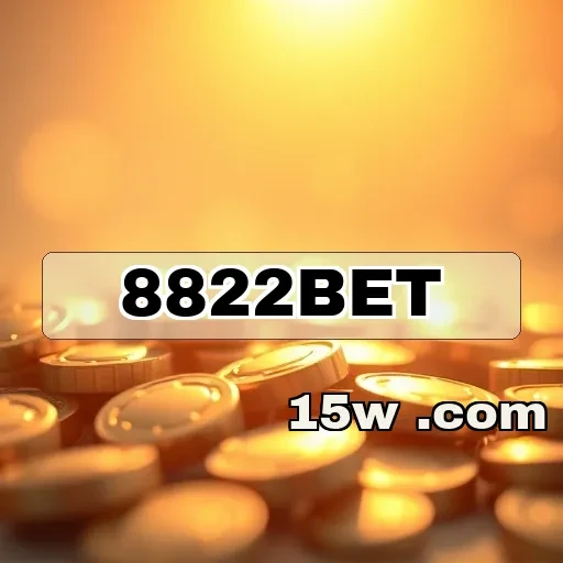 8822bet: Vantagens e Métodos de Pagamento no Jogo Online